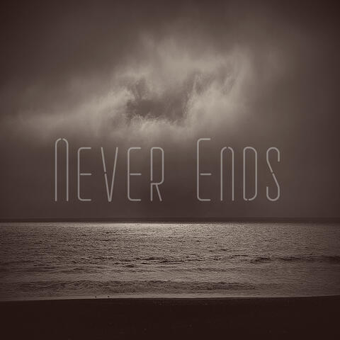 Never Ends