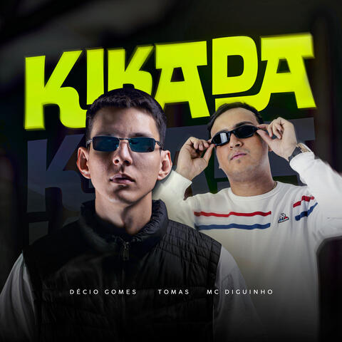 Kikada