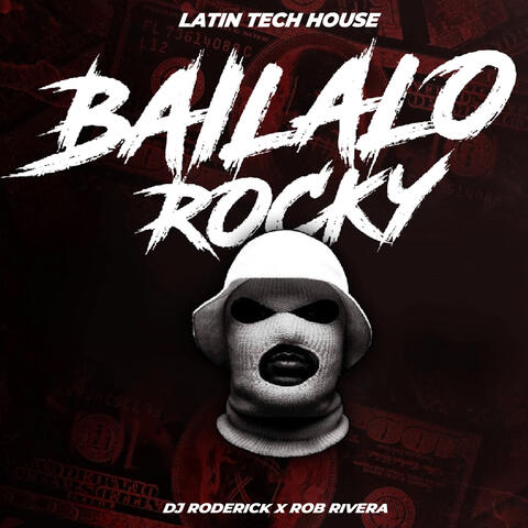 Bailalo Rocky