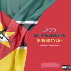 Sr. Presidente (Freestyle)