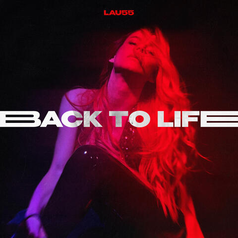 Back to Life