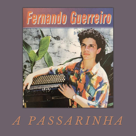 A Passarinha