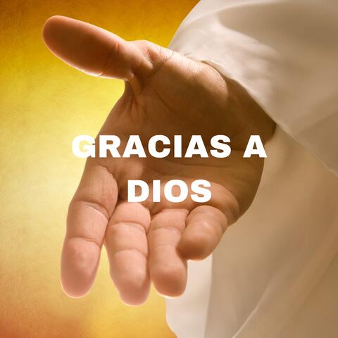 Gracias a Dios