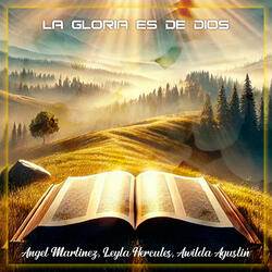 La Gloria Es de Dios