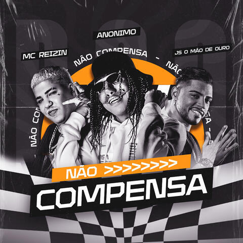 Não Compensa