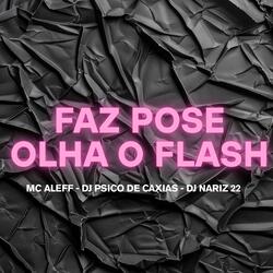 Faz Pose Olha o Flash