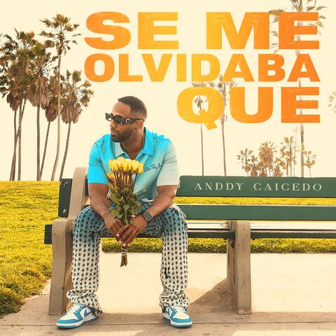 Se me olvidaba que