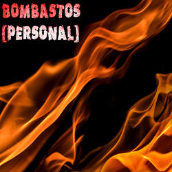 Bombastos (Personal)