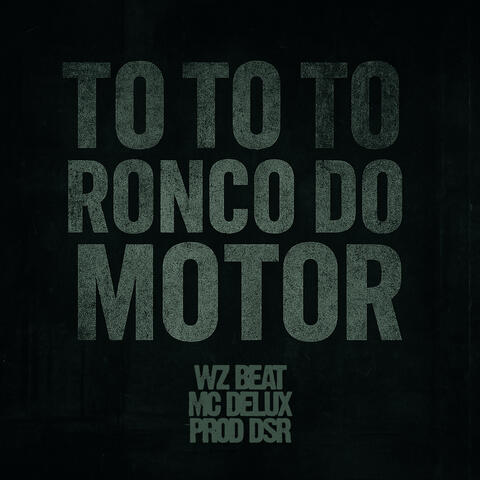 To To To Ronco do Motor