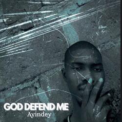 God Defend Me