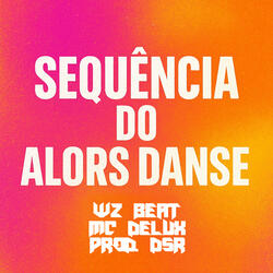 Sequência do Alors Danse