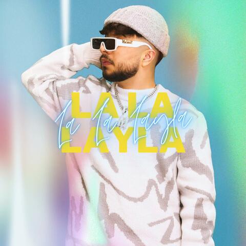 La La Layla