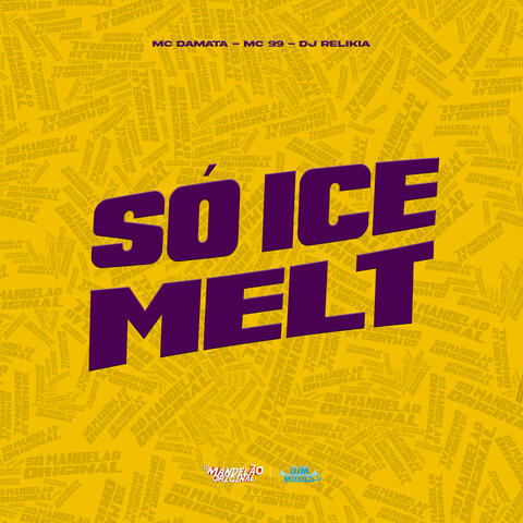 Só Ice Melt
