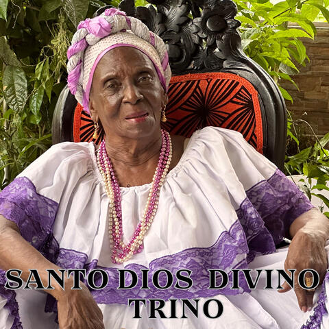 Santo Dios Divino y Trino