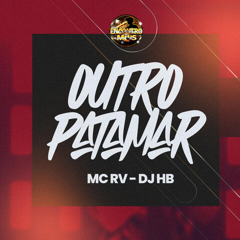 Outro Patamar