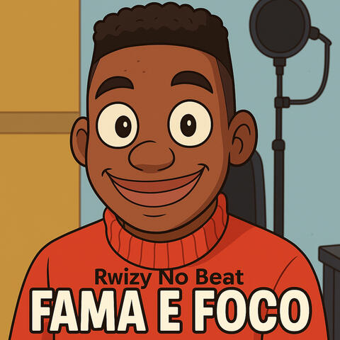 Fama e Foco