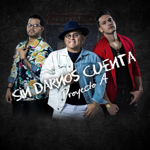 Sin Darnos Cuenta