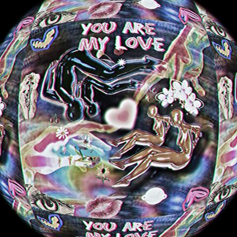 You Are My Love