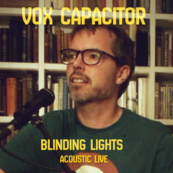 Blinding Lights Acoustic Live