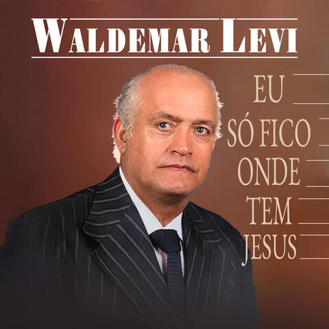 Eu Só Fico Onde Tem Jesus