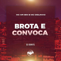 Brota e Convoca