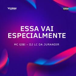 Essa Vai Especialmente