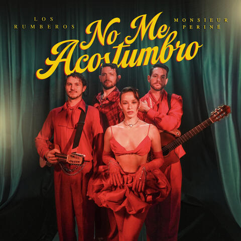 No Me Acostumbro