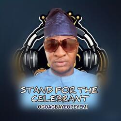 Stand for the Celebrant