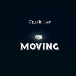 Moving