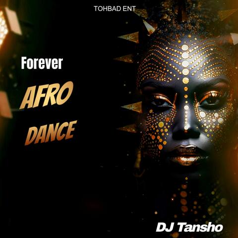 Forever Afro Dance
