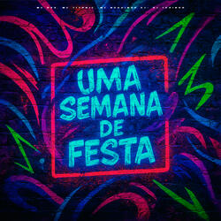 Uma Semana de Festa