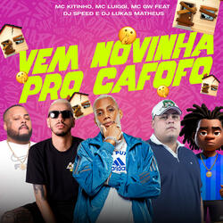 Vem Novinha pro Cafofo