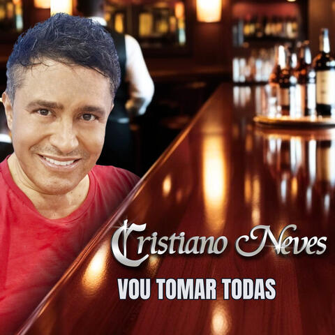 Vou Tomar Todas