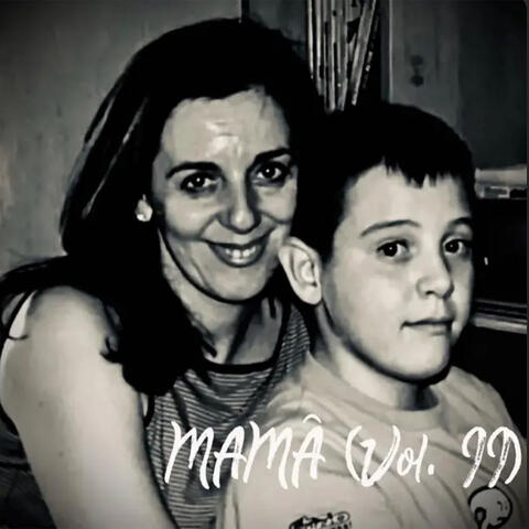 Mamá, Vol. 2