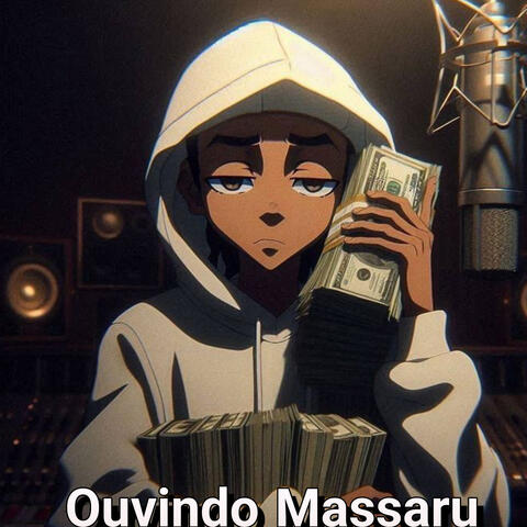 Ouvindo Massaru