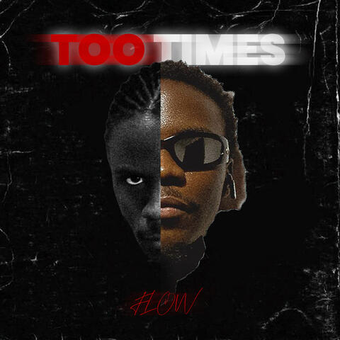 Too Times