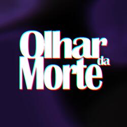 Olhar da Morte