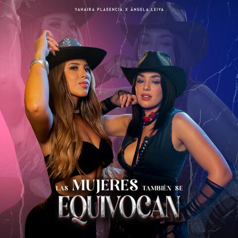 Las Mujeres También Se Equivocan