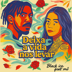 Deixa a Vida nos Levar