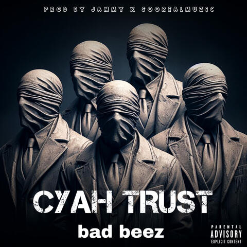 Cyah Trust