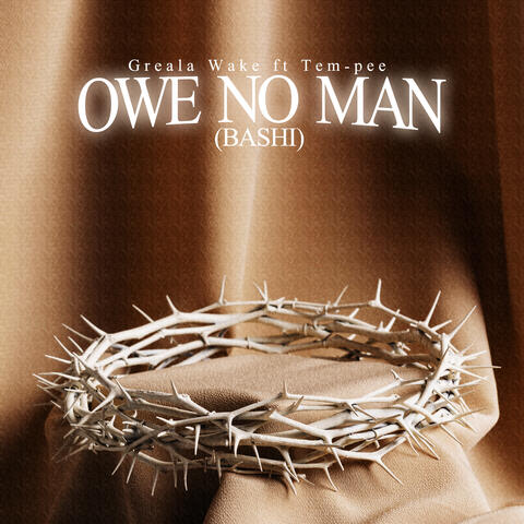 Owe No Man (Bashi)