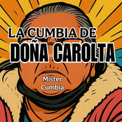 La Cumbia de Doña Carlota