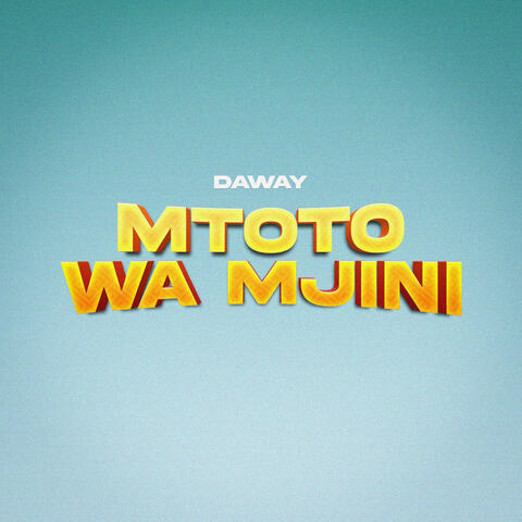 Mtoto Wa Mjini