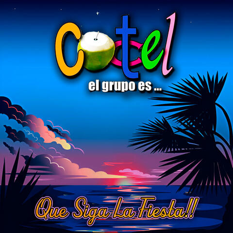 Que Siga la Fiesta!!