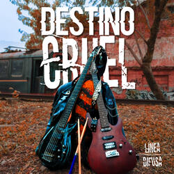 Destino Cruel