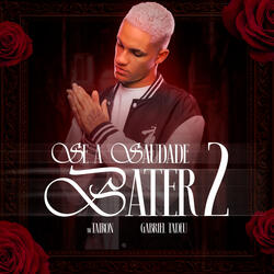 Se a Saudade Bater 2