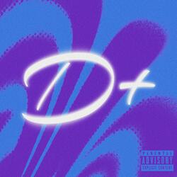 D+