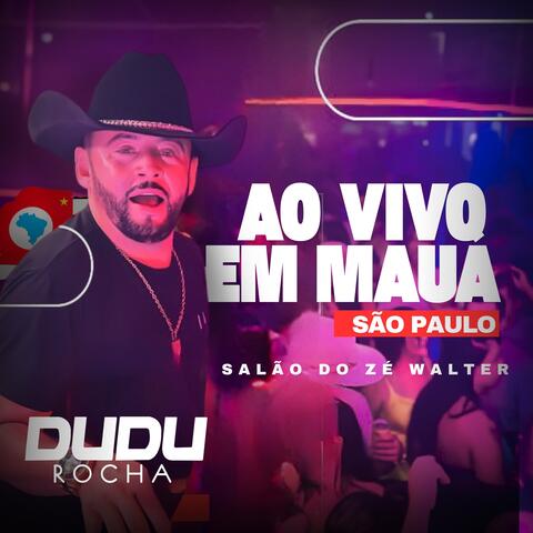 Ao Vivo em Mauá - São Paulo (Salão do Zé Walter)