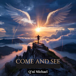 Come and See