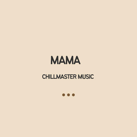 Mama